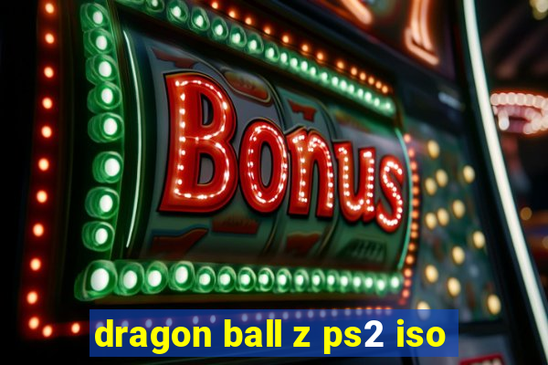 dragon ball z ps2 iso